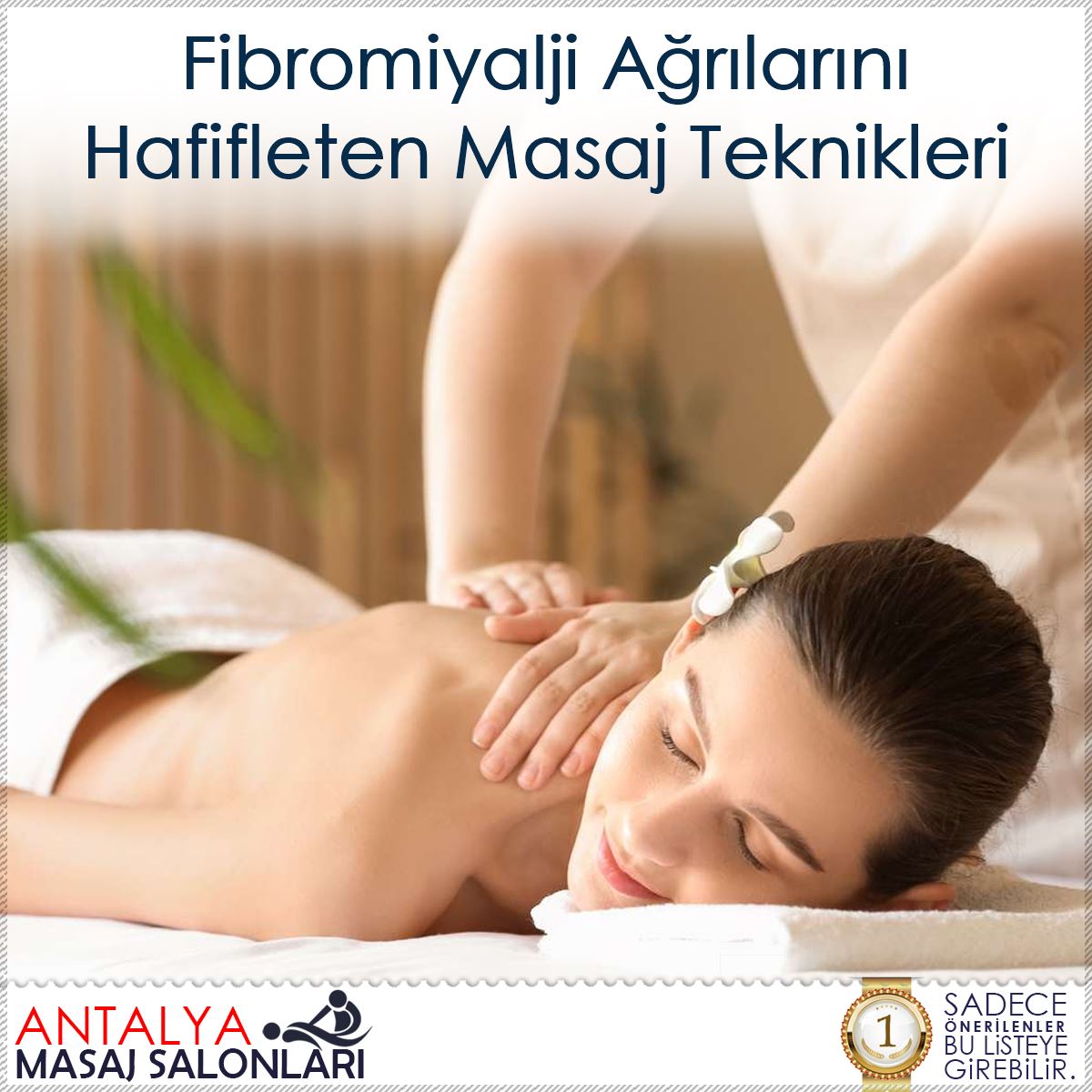 Fibromiyalji Ağrılarını Hafifleten Masaj Teknikleri : Kapak Görseli