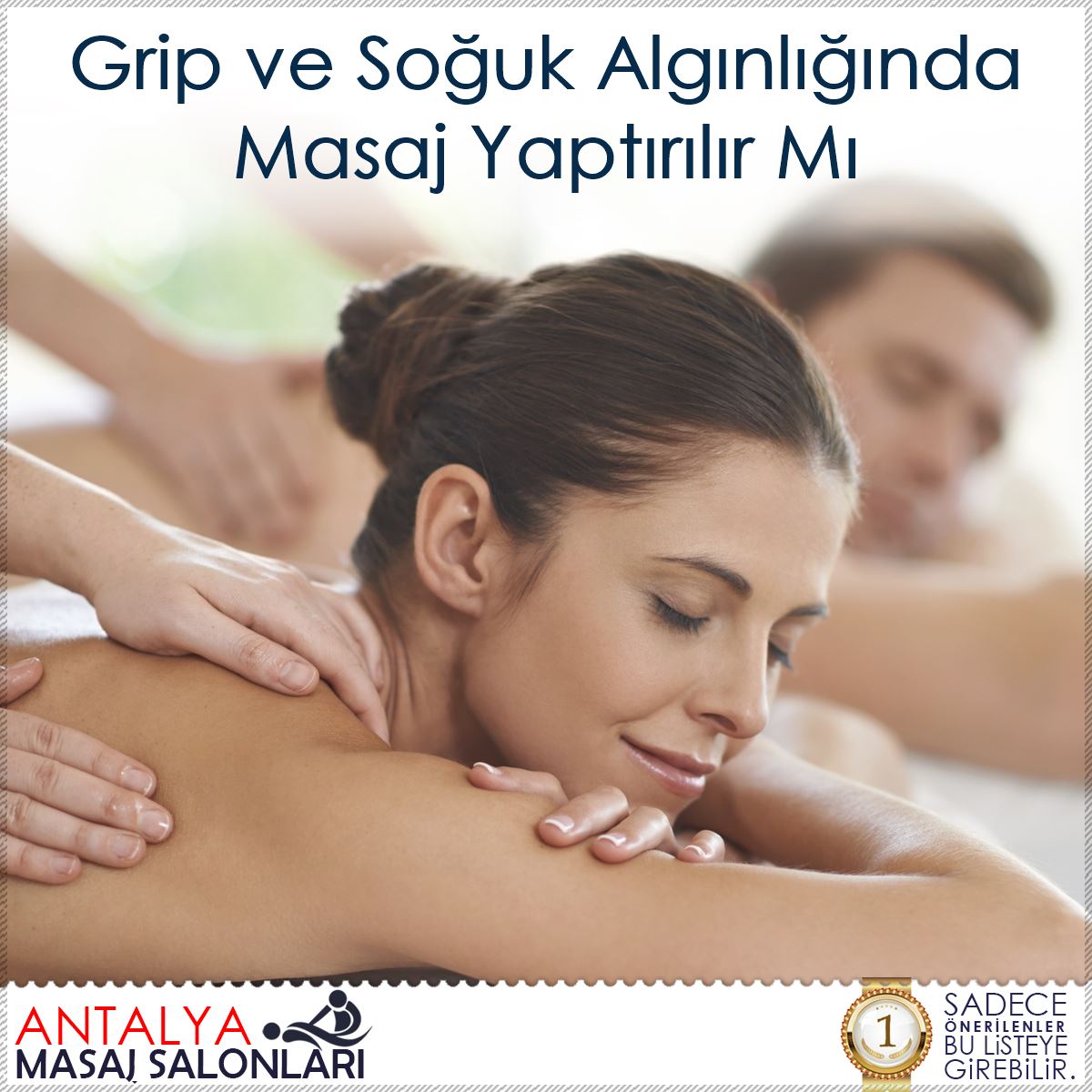 Grip ve Soğuk Algınlığında Masaj Yaptırılır Mı : Kapak Görseli