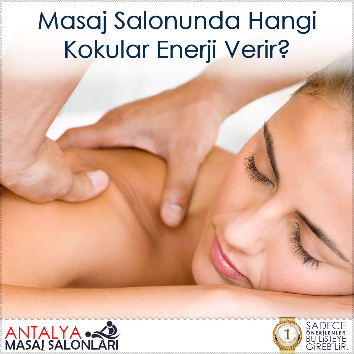 Masaj Salonunda Hangi Kokular Enerji Verir?