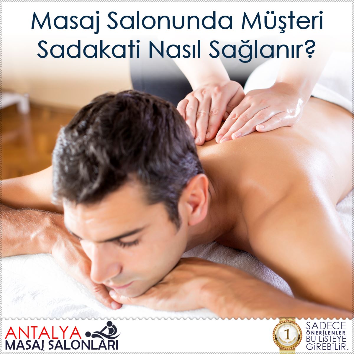 Masaj Salonunda Müşteri Sadakati Nasıl Sağlanır? : Kapak Görseli