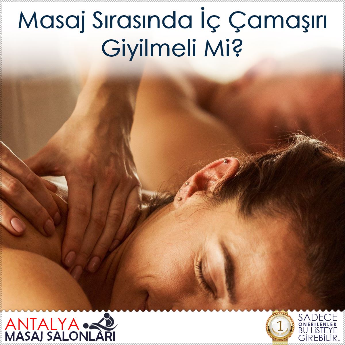 Masaj Sırasında İç Çamaşırı Giyilmeli Mi?