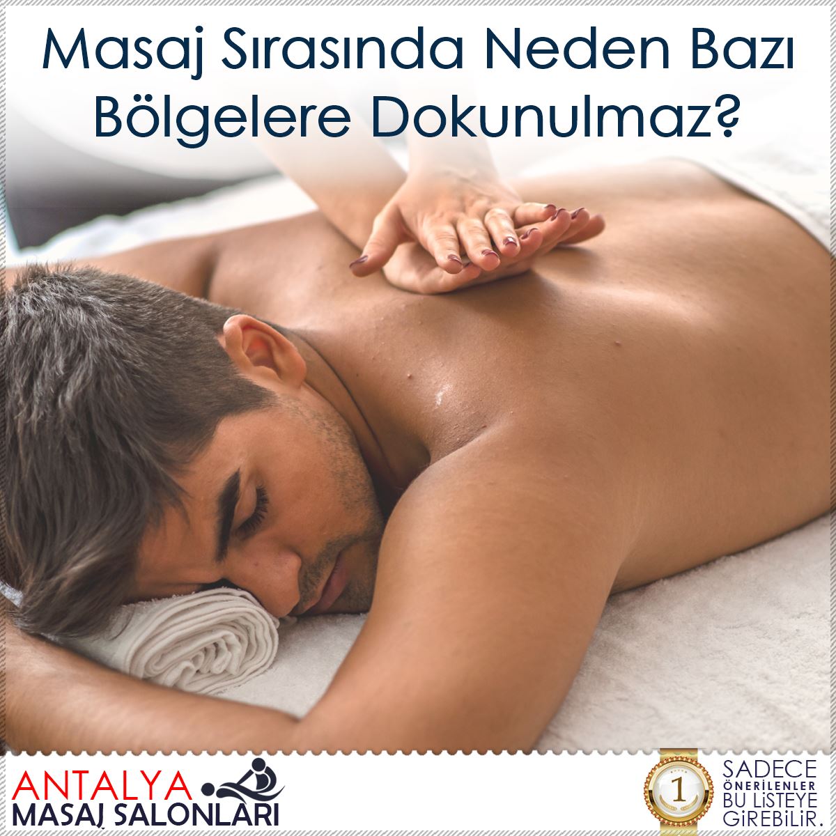 Masaj Sırasında Neden Bazı Bölgelere Dokunulmaz? : Kapak Görseli
