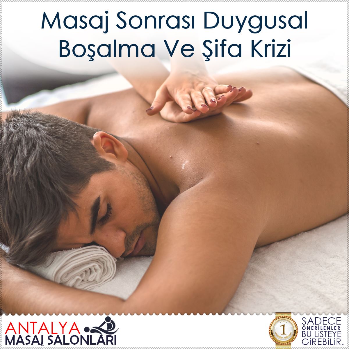Masaj Sonrası Duygusal Boşalma Ve Şifa Krizi
