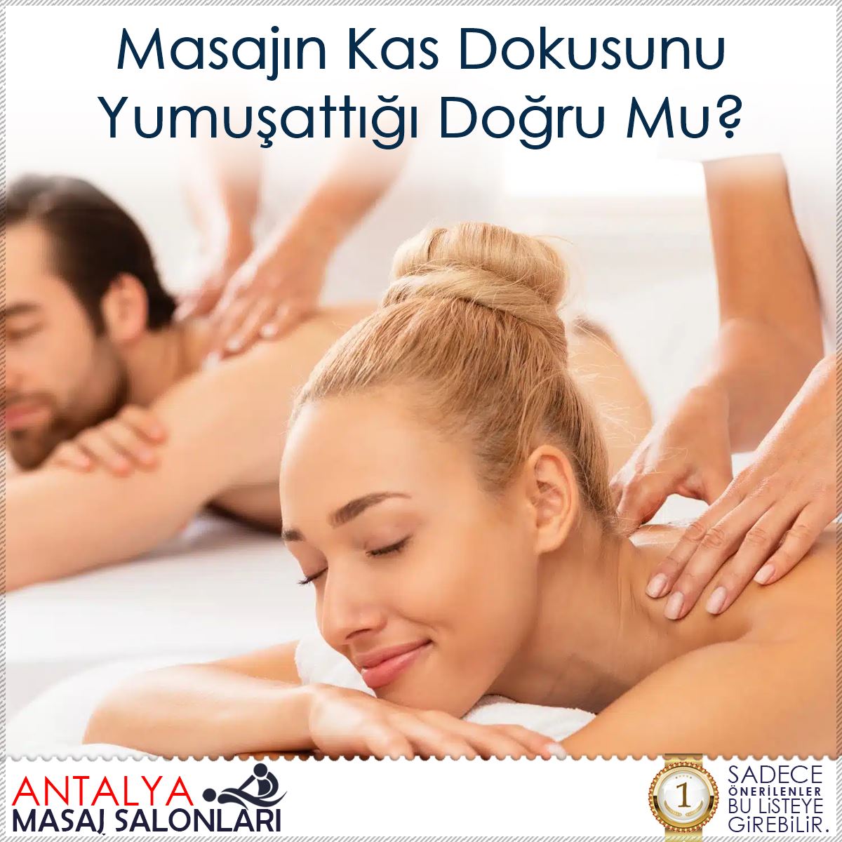 Masajın Kas Dokusunu Yumuşattığı Doğru Mu?