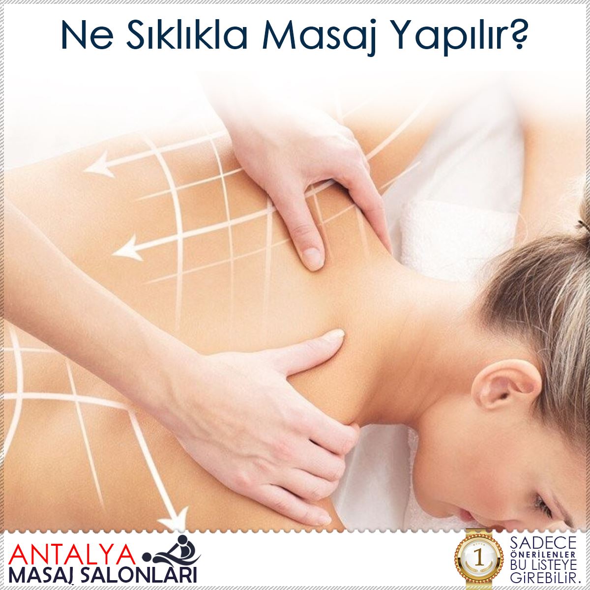 Ne Sıklıkla Masaj Yapılır? : Kapak Görseli
