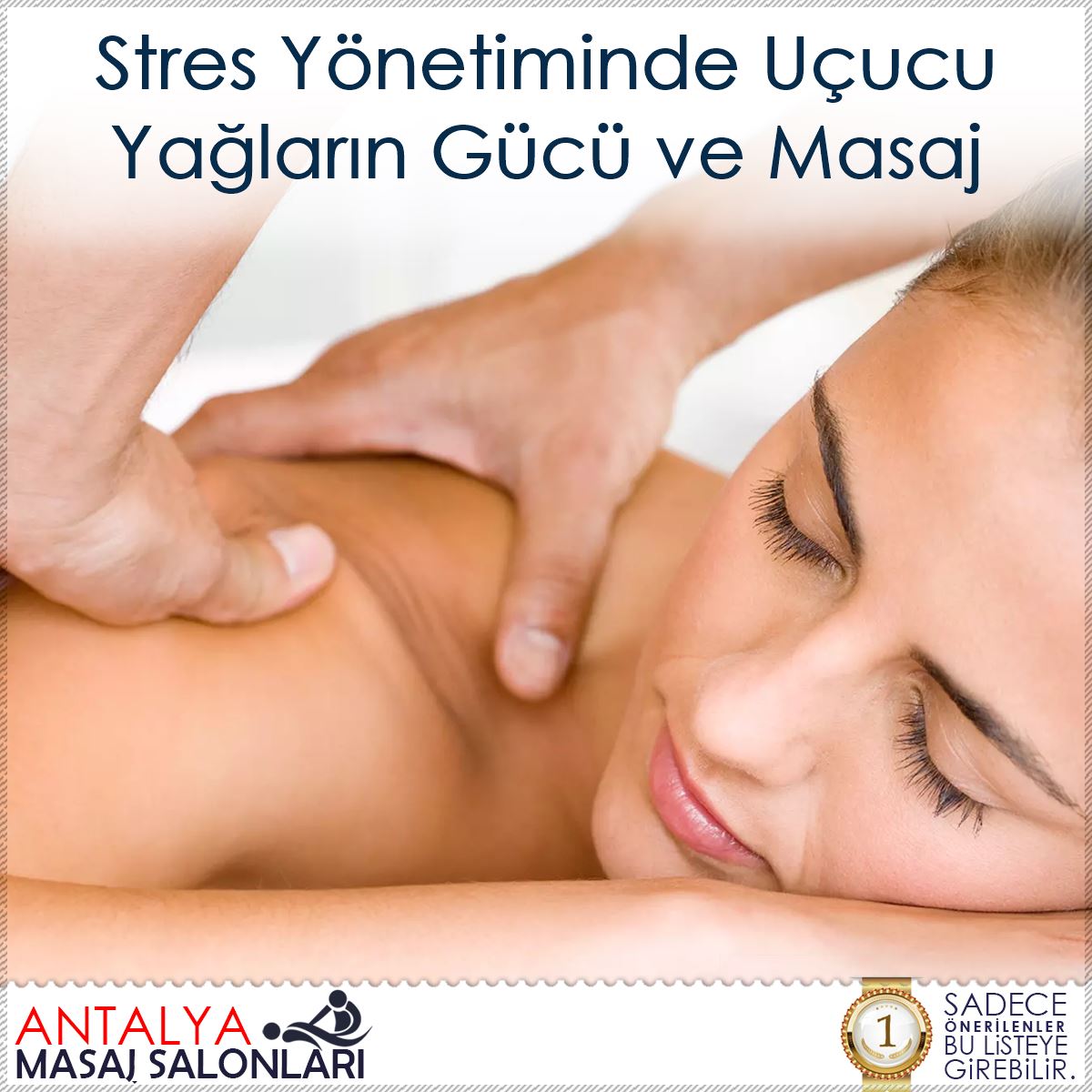 Stres Yönetiminde Uçucu Yağların Gücü ve Masaj : Kapak Görseli